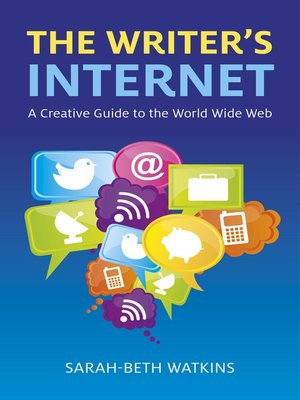 cover image of The Writer's Internet
